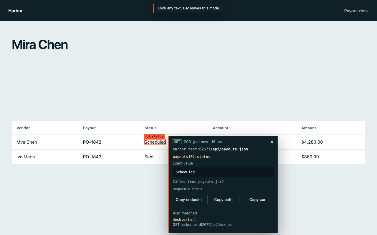 The word Scheduled is selected. The panel shows the exact status field and a second response that contains the same word.
